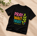 Kids Christian T-Shirt – Pray Wait Trust Isaiah 40:31 Cotton Youth Tee