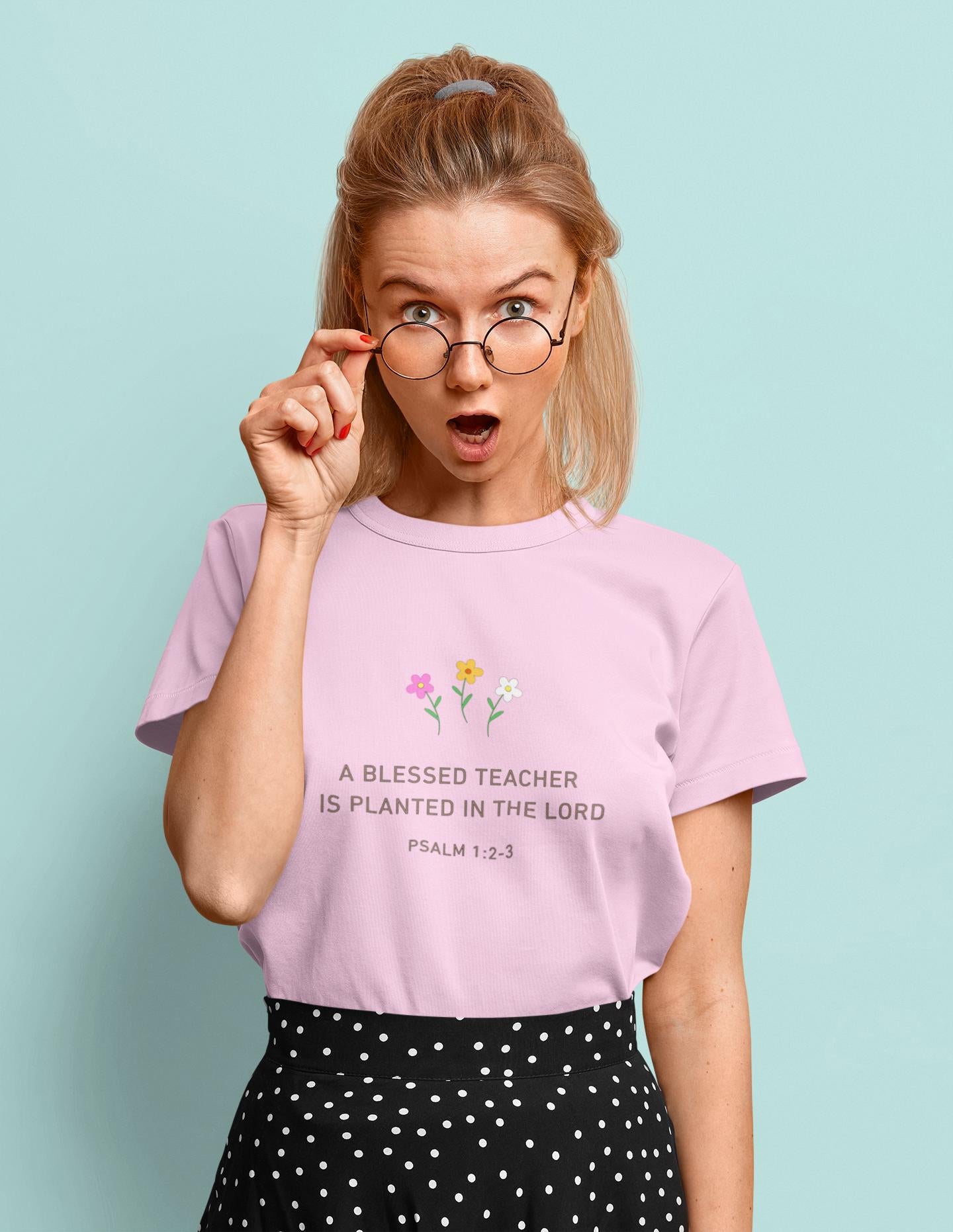 Preschool Teachers T-shirt Blessed Teacher’s Day Present Faith Based Christian Teacher Appreciation Gift