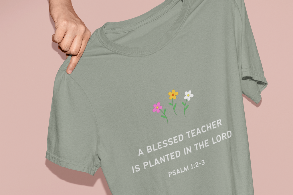 Preschool Teachers T-shirt Blessed Teacher’s Day Present Faith Based Christian Teacher Appreciation Gift